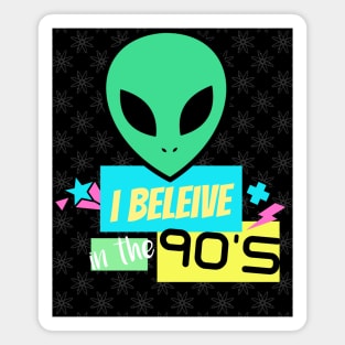 I Believe in the 90s Magnet